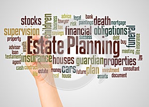 Estate planning word cloud and hand with marker concept