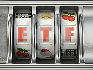 ETF exchange traded fund as jackpot on a slot machine, Successful and profitable investments concept.