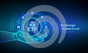 ETF. Exchange traded fund stock market trading investment financial concept in wireframe hand. Stock market index fund. Business