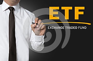 ETF is written by businessman background