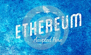 Ethereum Accepted Here Retro Design White On Light Blue