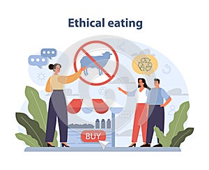 Ethical Eating Concept. Individuals advocate