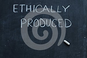 Ethically Produced