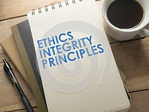 Ethics Integrity Principles, Business Words Quotes Concept