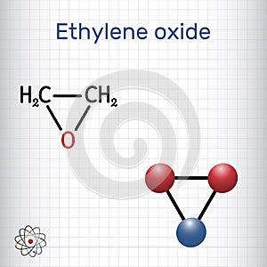 Ethylene oxide, oxirane C2H4O molecule. Structural chemical formula, molecule model. Sheet of paper in a cage
