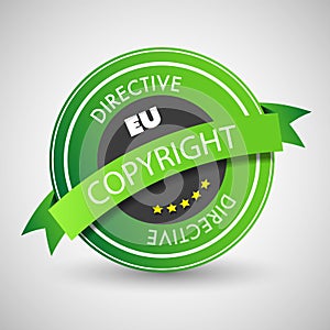 EU Digital Copyright Act Concept, Directive Compliance Stamp or Badge for Your Website