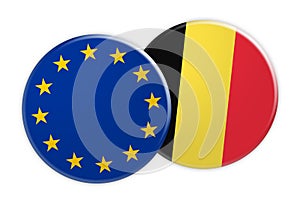 EU Flag Button On Belgium Flag Button, 3d illustration on white background