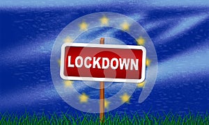 EU lockdown stopping ncov epidemic or outbreak - 3d Illustration photo