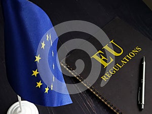 EU regulations and Europe Union flag photo