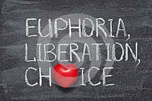 Euphoria, choice heart