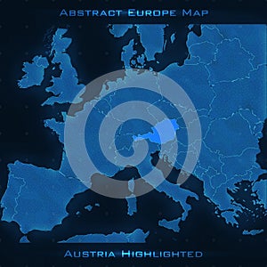 Europe abstract map. Austria highlighted. Vector background. Futuristic style map.