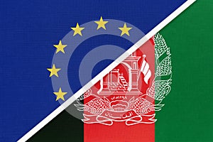 European Union or EU and Afghanistan national flag from textile. Symbol of the Council of Europe association