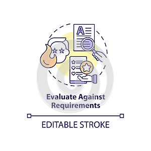 Evaluate against requirements concept icon