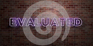 EVALUATED - fluorescent Neon tube Sign on brickwork - Front view - 3D rendered royalty free stock picture