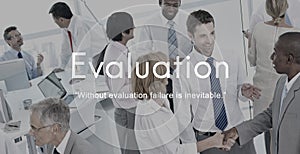 Evaluation Assessment Performance Business Development Concept photo