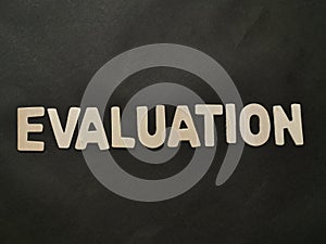 Evaluation, business terms concept