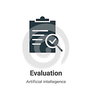 Evaluation vector icon on white background. Flat vector evaluation icon symbol sign from modern artificial intellegence and future photo