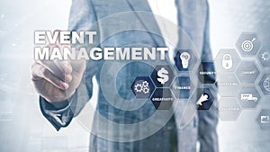 Event management Concept. Event management flowchart. Event management related items. Mixed media business