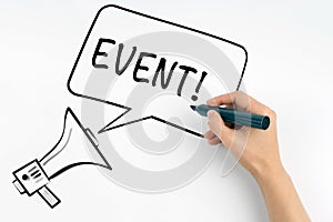 Event. Megaphone and text on a white background