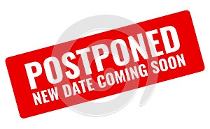 Event postponed vector sign photo