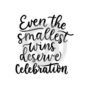 Event smallest wins deserve celebrations lettering card