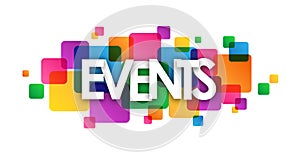 EVENTS colorful overlapping squares banner