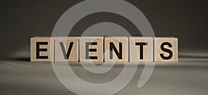 Events word background on wood blocks. concept. business, lifestyle. Education