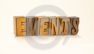 Events Word Block Letters - Isolated White Background