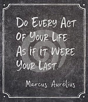 Every act Aurelius quote