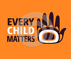 Every Child Matters Orange Shirt Day design photo