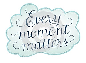 Every Moment Matters photo