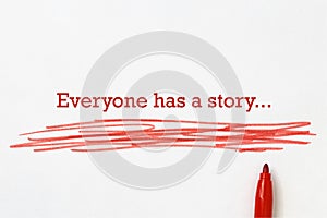 Everyone has a story