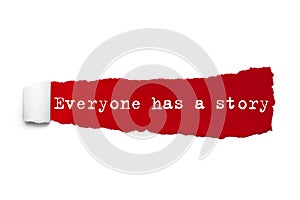 Everyone has a story word written under the curled piece of Red torn paper