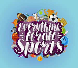 Everything for all sports, banner. Fitness, sport, gym concept. Lettering vector illustration
