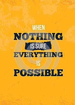 Everything possible quote. Motivational wall art on yellow background. Inspirational poster, success concept. Lifestyle