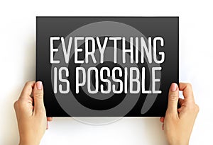 Everything is Possible text on card, concept background