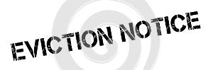 Eviction Notice rubber stamp