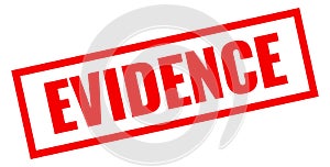 Evidence rubber stamp on white background