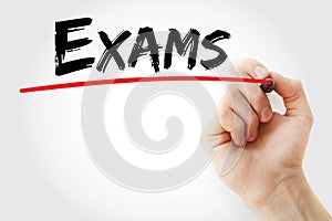 Exams text with marker, business concept background photo