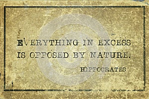 Excess Is opposed Hippocrates