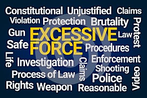 Excessive Force Word Cloud