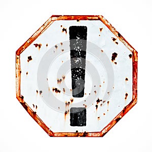 Exclamation mark danger warning sign grungy white and red old rusty road traffic sign texture background.