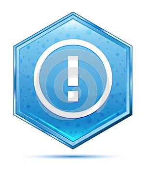Exclamation mark icon crystal blue hexagon button