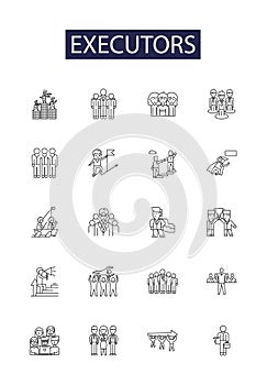 Executors line vector icons and signs. Facilitators, Stewards, Agents, Administrators, Custodians, Supervisors, Managers