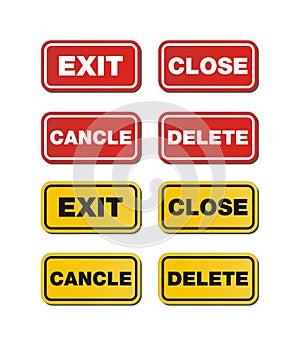 Exit, close, delete, cancle signs