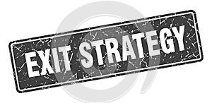 exit strategy sign. exit strategy grunge stamp.