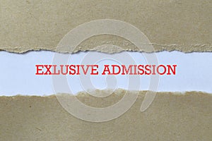 Exlusive admission on paper