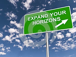 Expand your horizons traffic sign photo