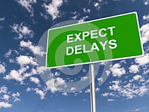 Expect delays traffic sign