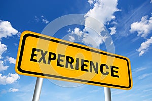 Experience sign photo